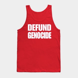 Defund Genocide - White - Double-sided Tank Top